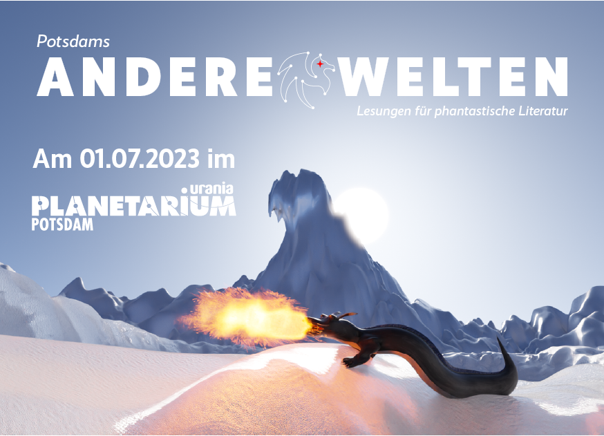 Flyer der Andere Welten lesung am 01.07.2023 im Urania Planetarium Potsdam